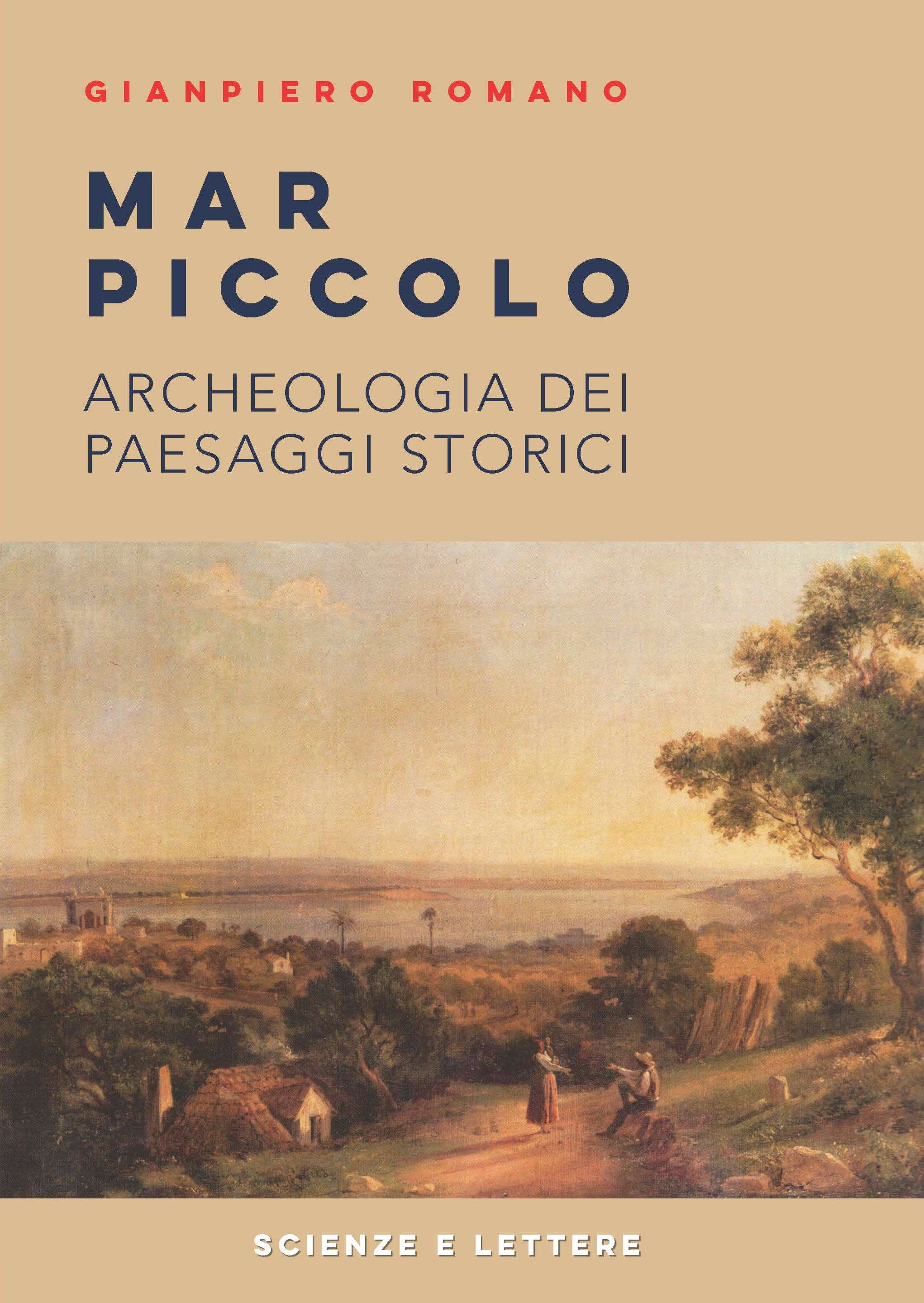 MAR PICCOLO<br/>
Archeologia dei Paesaggi storici
