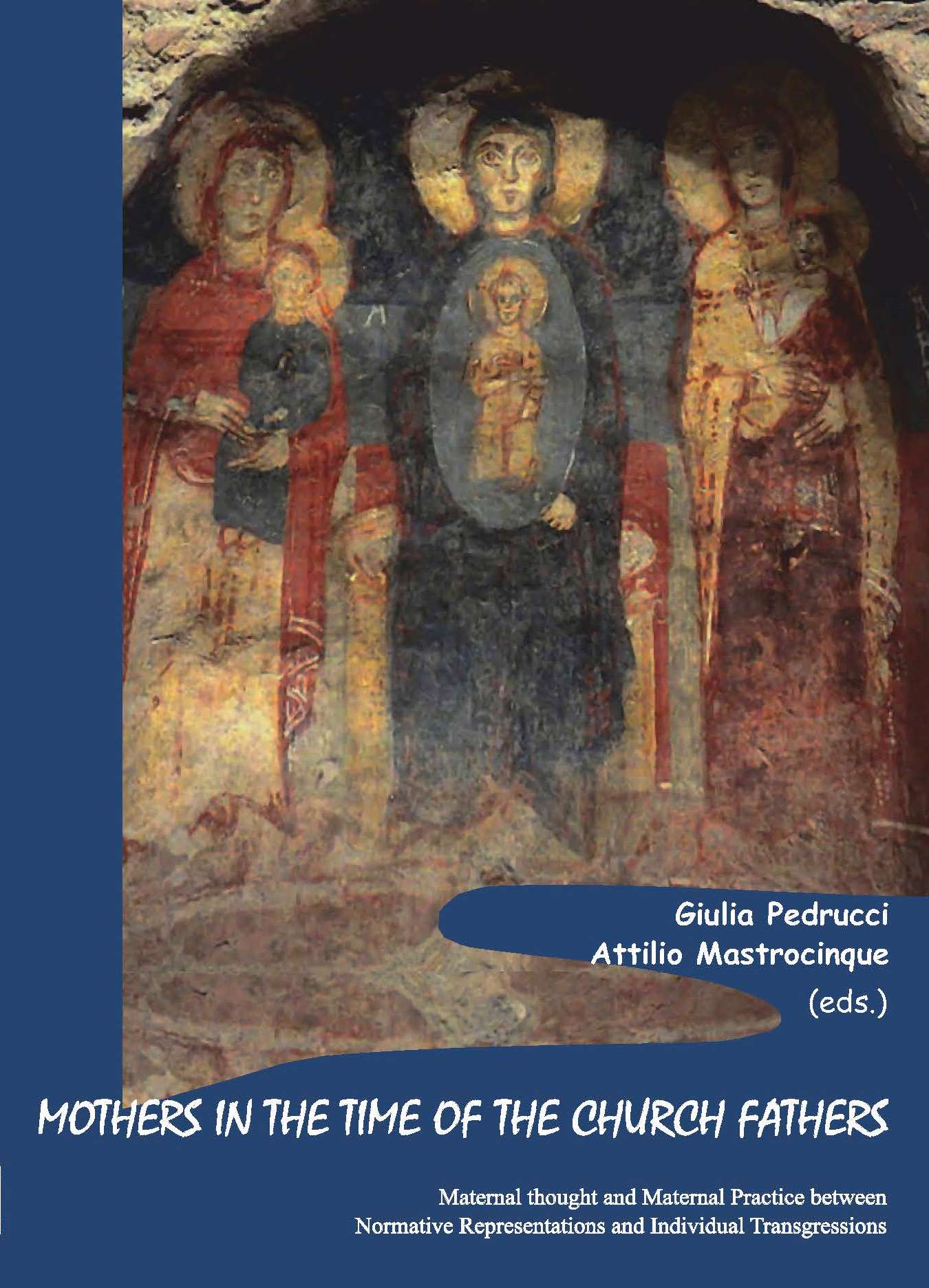 MOTHERS IN THE TIME OF THE CHURCH FATHERS: MATERNAL THOUGHT AND MATERNAL PRACTICE BETWEEN NORMATIVE REPRESENTATIONS AND INDIVIDUAL TRANSGRESSIONS<br/>

International Workshop, University of Verona (Italy), 11 February 2022 - Sacra publica et privata 13 

