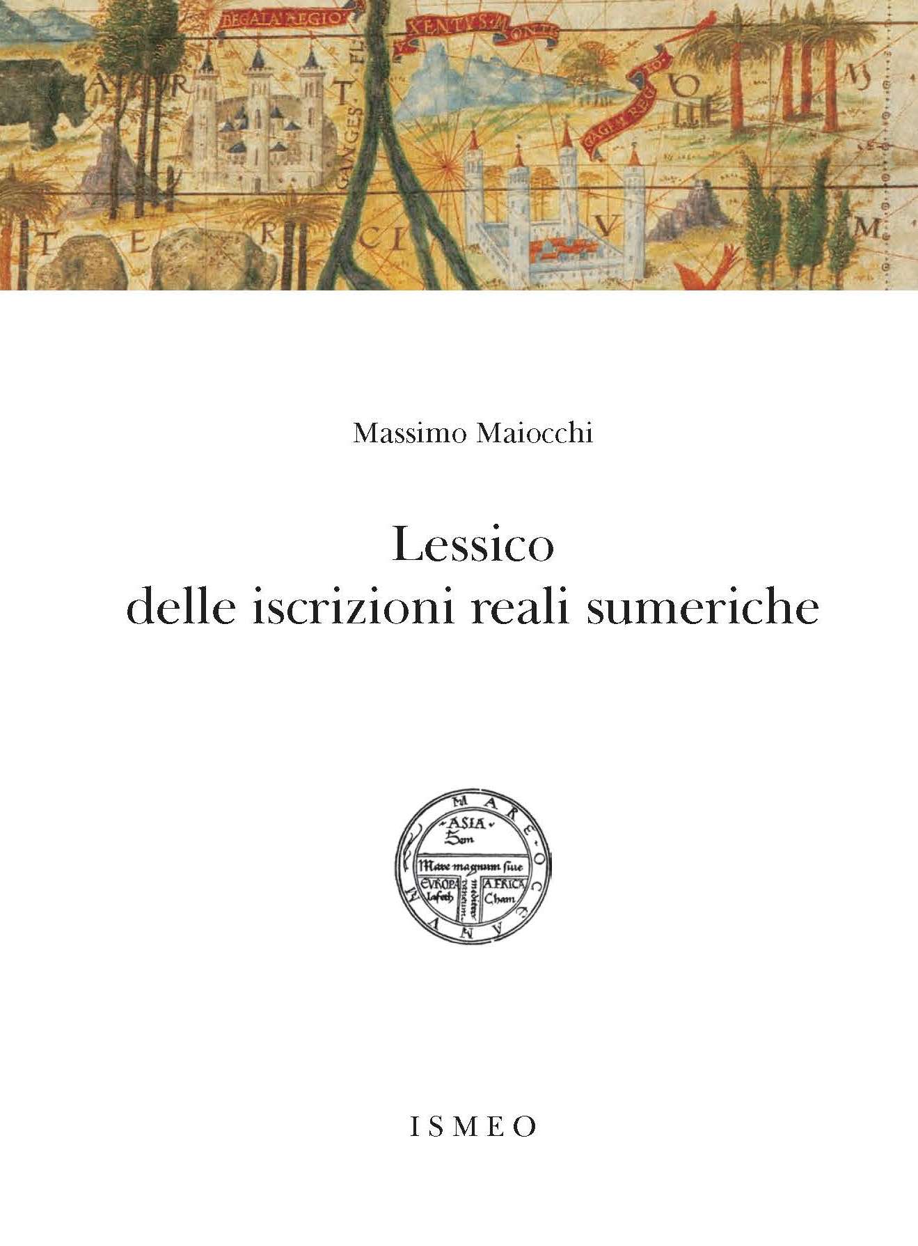 Lessico delle iscrizioni reali sumeriche - Il Novissimo Ramusio 43
