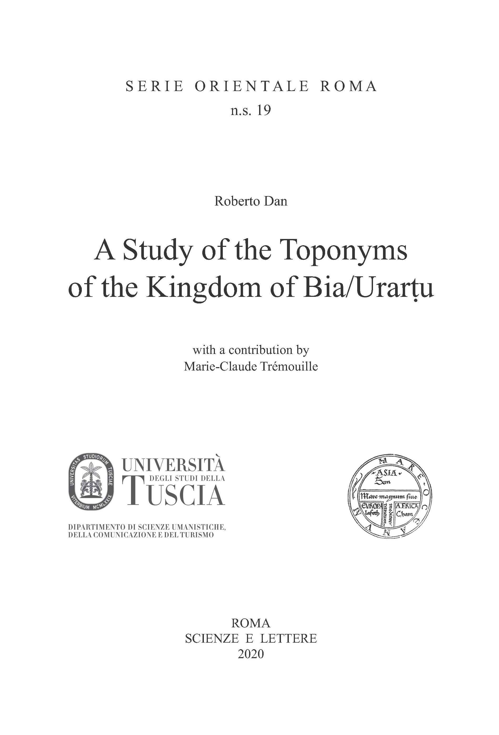 A Study of the Toponyms
of the Kingdom of Bia/Urartu - SERIE ORIENTALE ROMA n.s. 19
