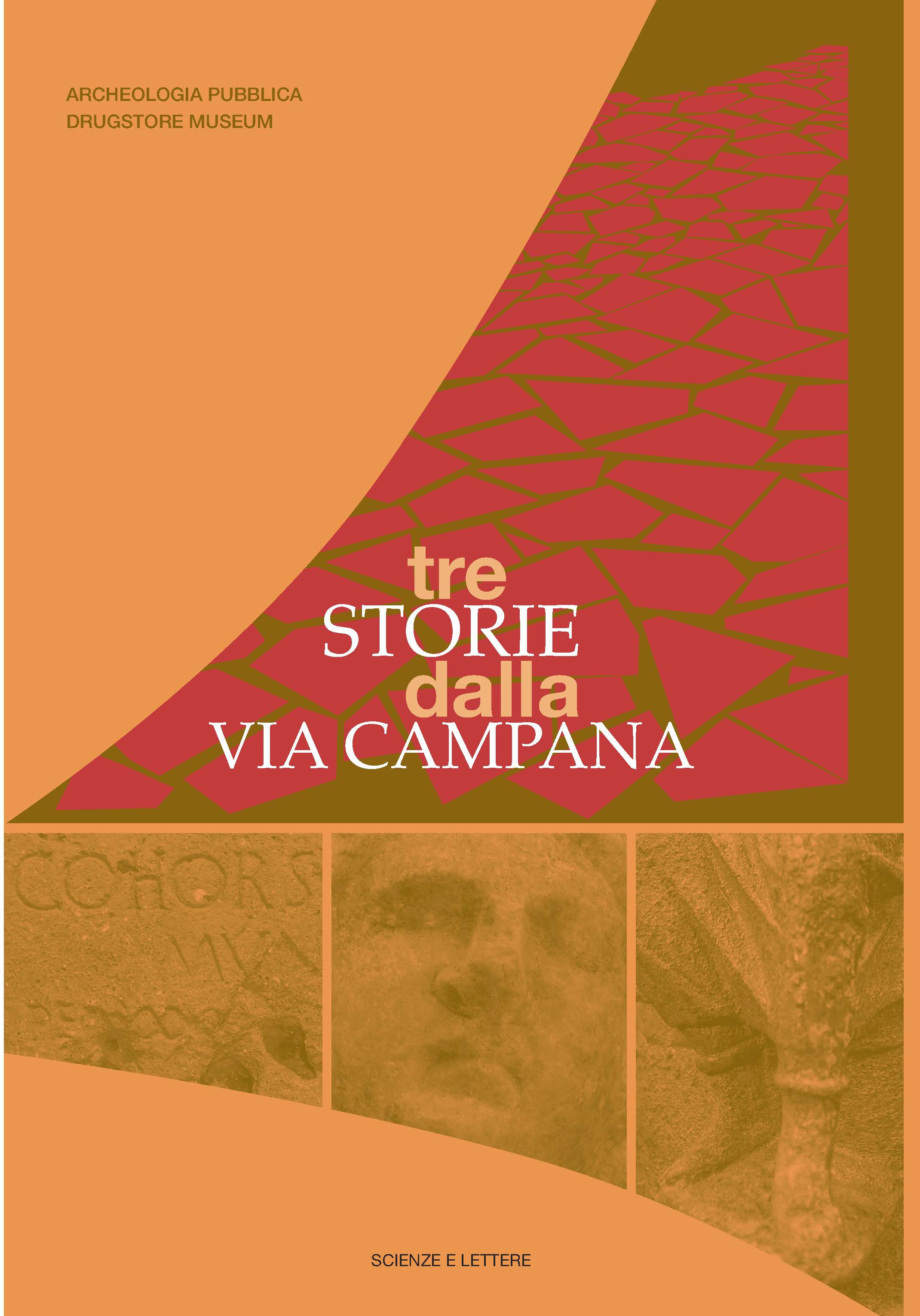 TRE STORIE DALLA VIA CAMPANA<br/7>
Drugstore Museum<br/7>
19 aprile - 18 giugno<br/7>
<br/7><br/7>
