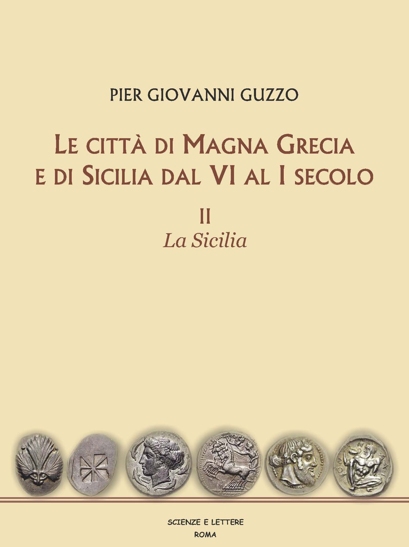 LE CITTÀ DI MAGNA GRECIA 
E DI SICILIA DAL VI AL I SECOLO II. 

La Sicilia - Abitare il Mediterraneo 2
